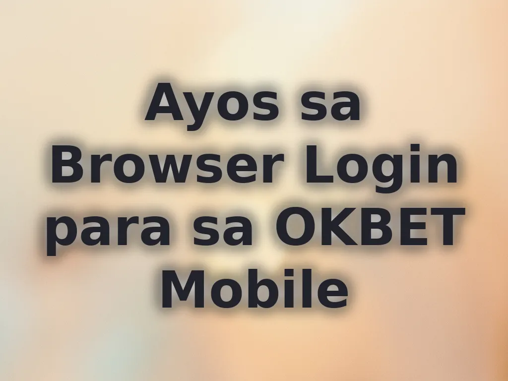 Browser Fixes